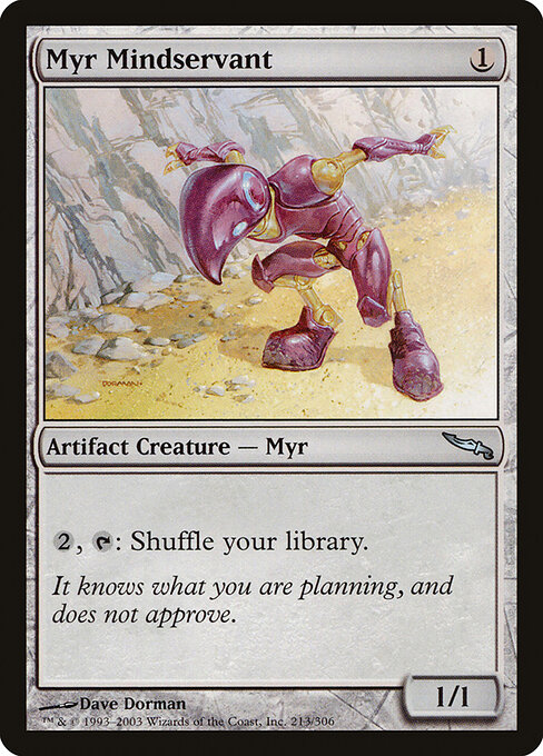Myr Mindservant 213