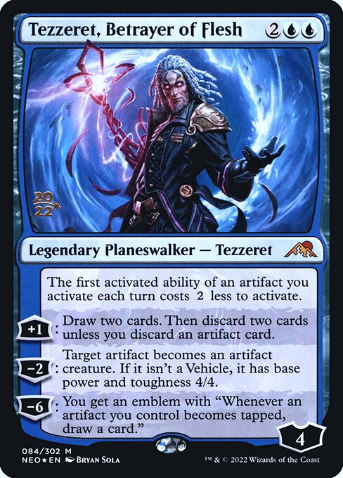 Tezzeret, Betrayer of Flesh 84s