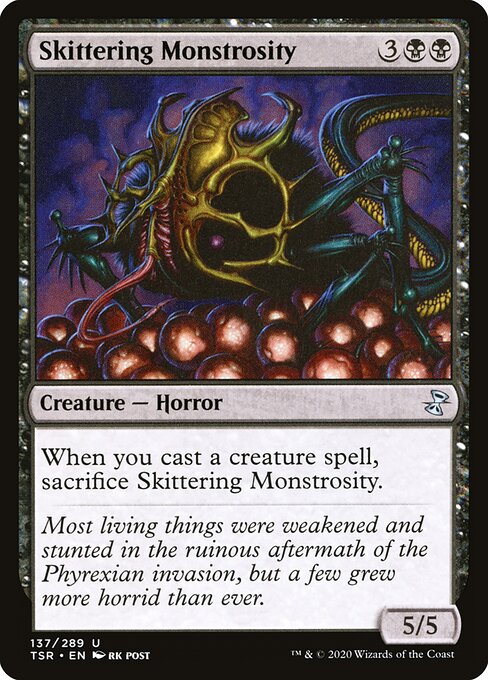 Skittering Monstrosity 137
