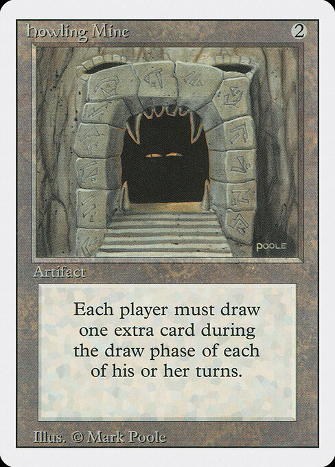 Howling Mine 251