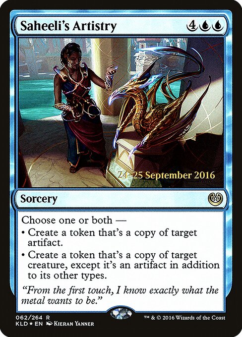 Saheeli's Artistry 62s
