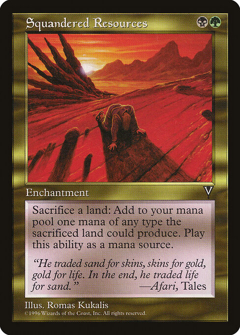 Squandered Resources 137