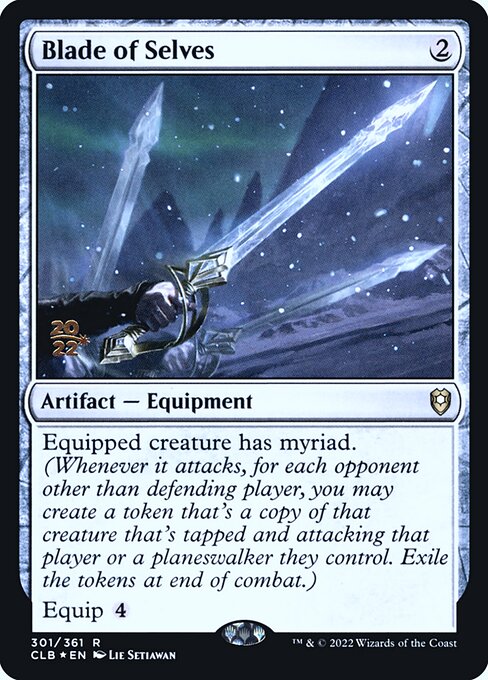Blade of Selves 301s