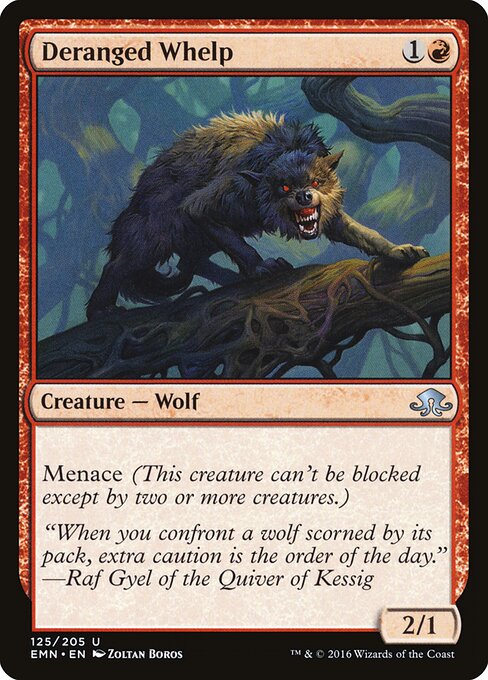 Deranged Whelp 125