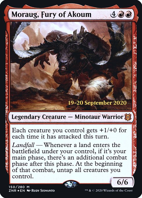 Moraug, Fury of Akoum 150s