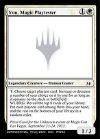 You, Magic Playtester