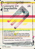 Glimpse the Impossible