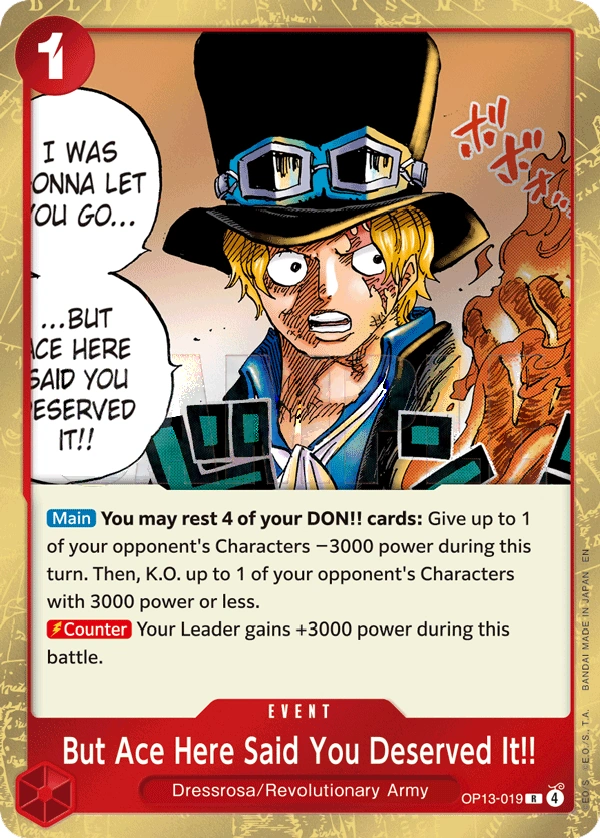 But Ace Here Said You Deserved It!!