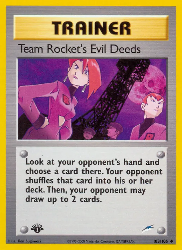 Team Rocket's Evil Deeds 103/105