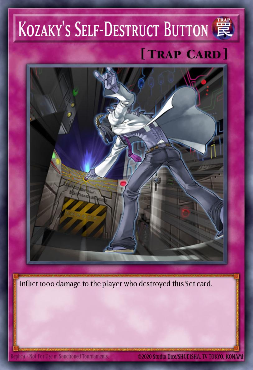 Kozaky's Self-Destruct Button DR3-EN232