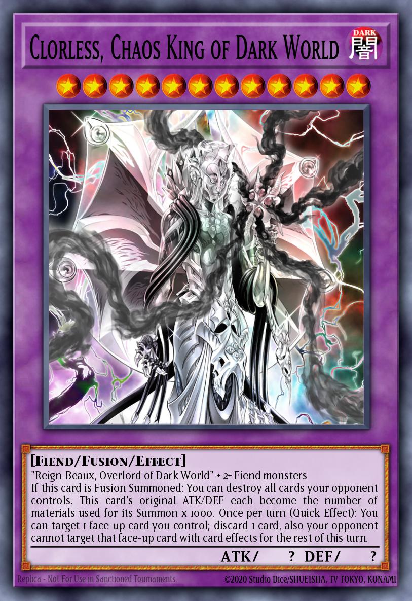 Clorless, Chaos King of Dark World MZMI-EN014