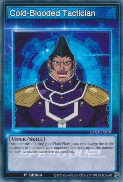 Cold-Blooded Tactician SGX3-ENS19