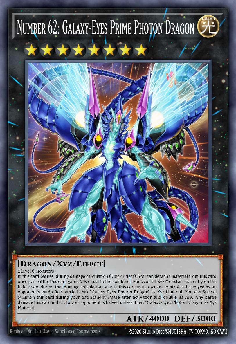 Number 62: Galaxy-Eyes Prime Photon Dragon MP15-EN022