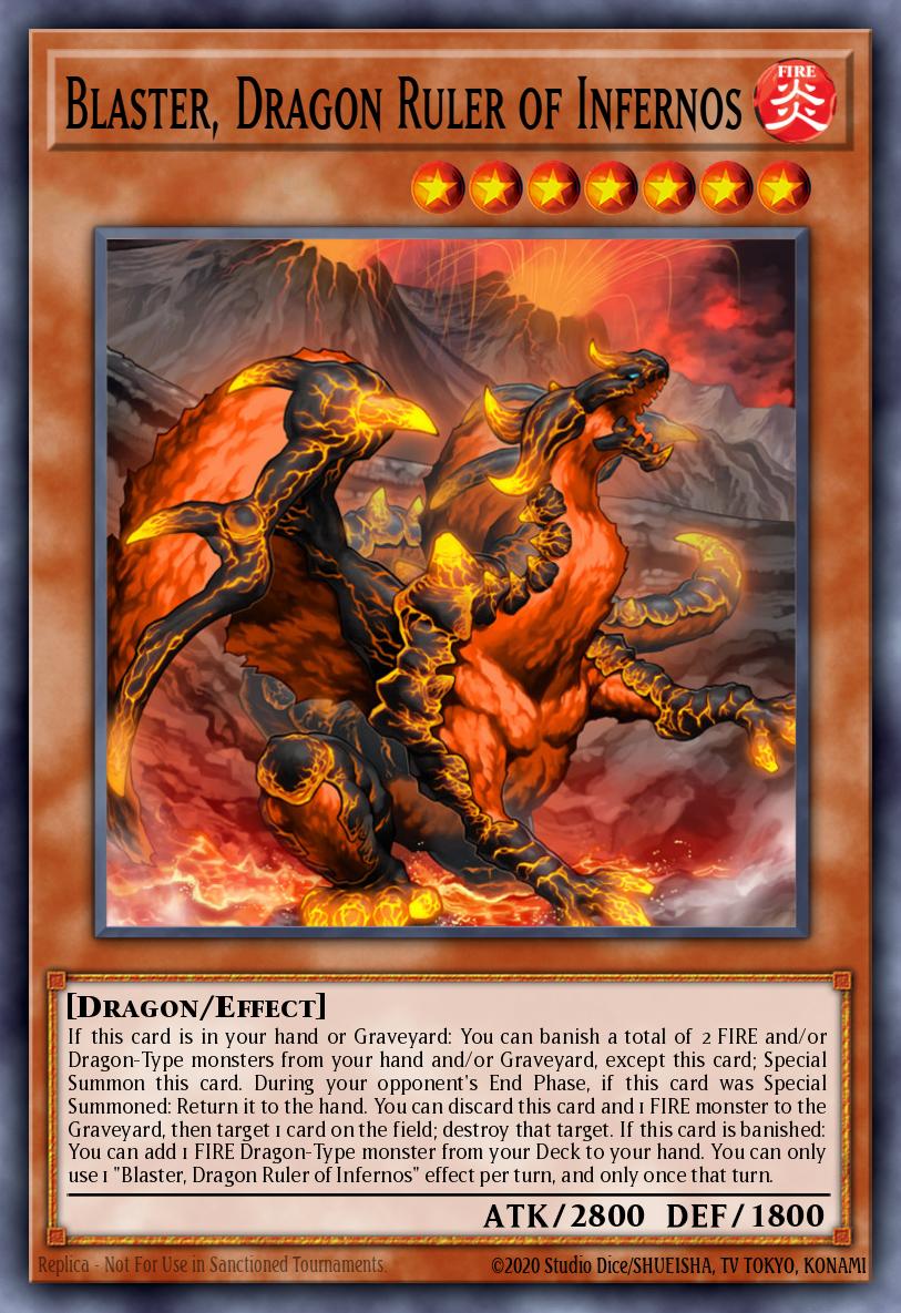 Blaster, Dragon Ruler of Infernos CT10-EN002