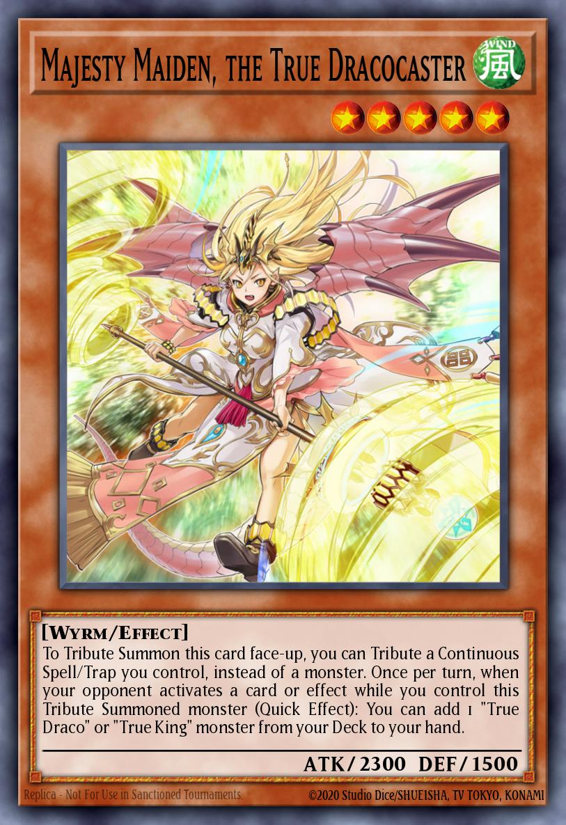Majesty Maiden, the True Dracocaster MP18-EN004