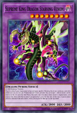 Supreme King Dragon Starving Venom